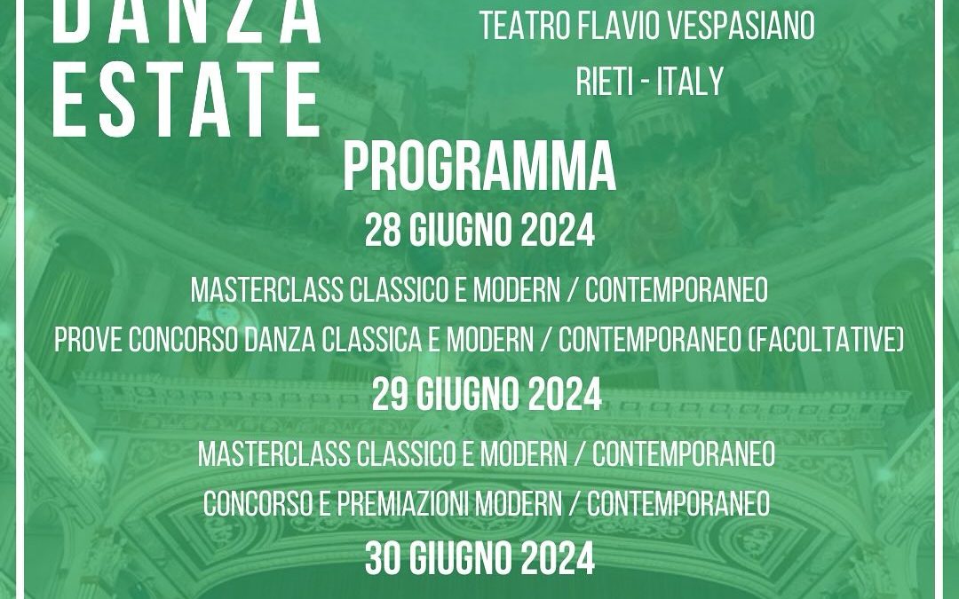 Annunciato il programma di Rieti Danza Estate 2024