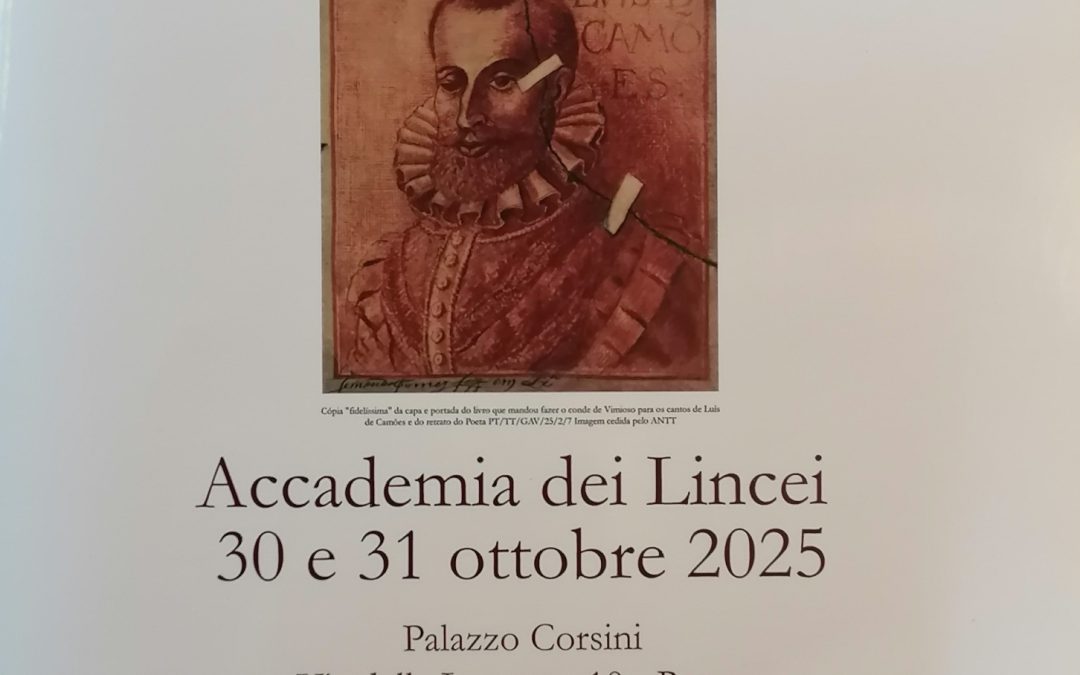 Convegno Internazionale ai Lincei nel V° centenario dalla nascita di Camoes, che celebrò Sertorio eroe nazionale