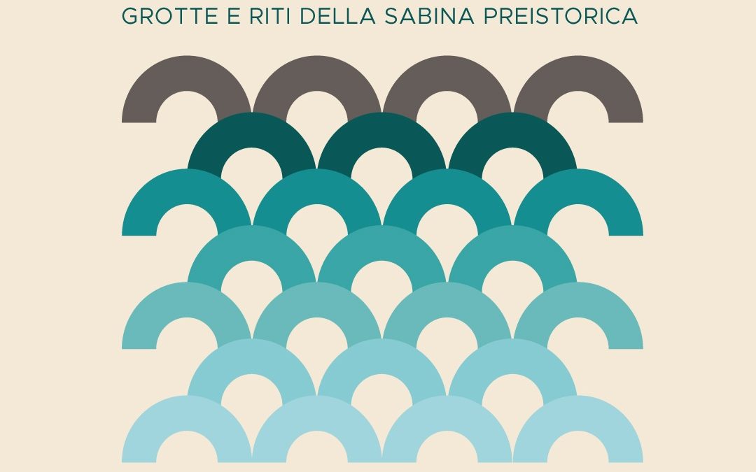 “Acque nascoste. Grotte e riti della Sabina preistorica” al Museo Civico di Rieti